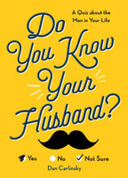 Do You Know Your Husband?,2E (TP)