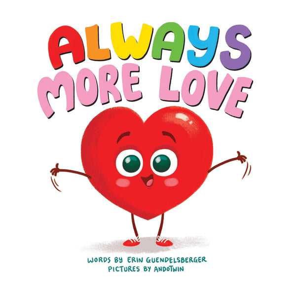 Always More Love: Interactive Book of Love for Tods (BB)