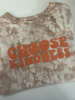 Choose kindness t shirt  tie dye
